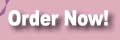 Order Now!